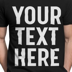 Personalised Your Text Name Customizable Printed Mens Womens T-Shirts Top#TA-195