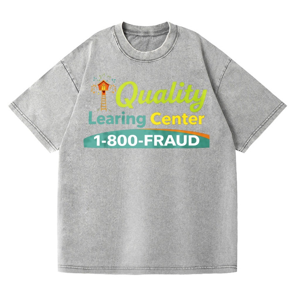 Quality Learning Center 1-800-FRAUD Washed Oversized T-Shirt Funny Meme Tee gallery