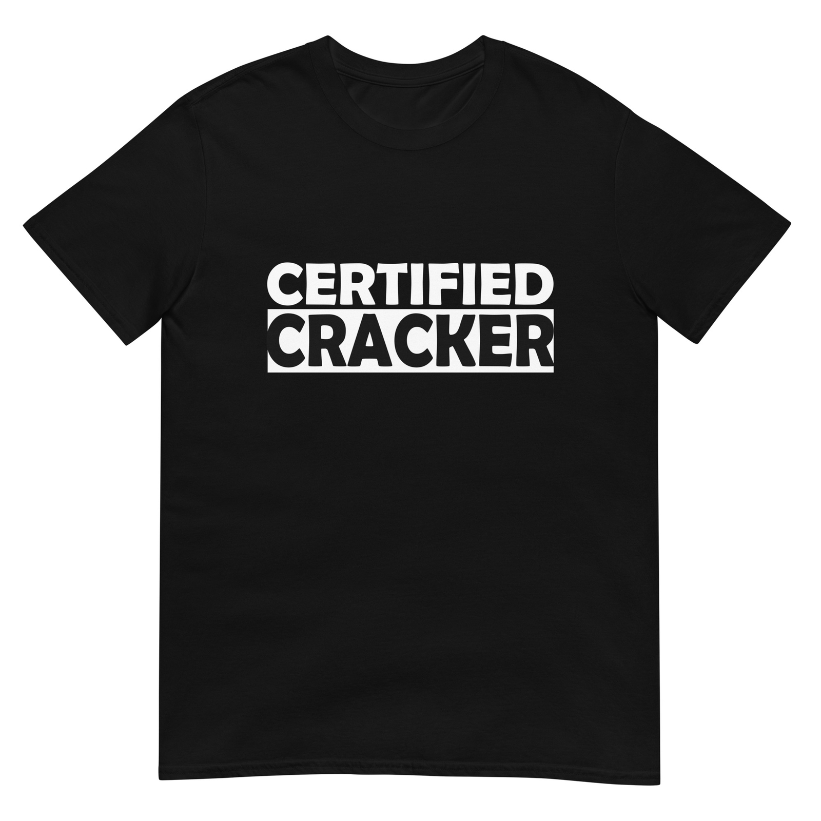 Stale Cracker Certified Cracker Funny Cracker Dude Joke Money Dude T-Shirt gallery