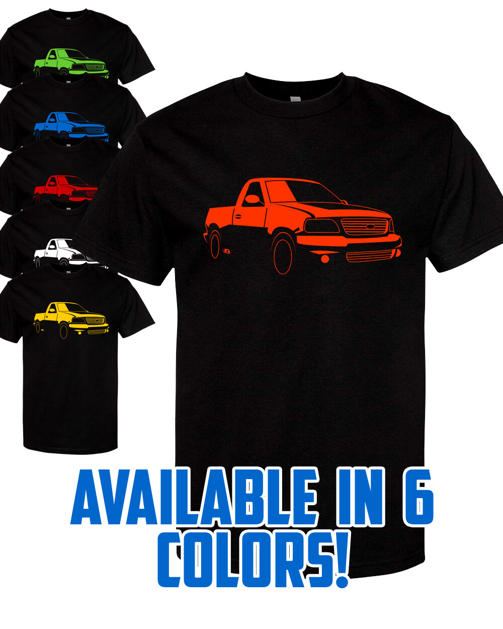1999 FORD F-150 SVT LIGHTNING T-Shirt Multi Colors S-XL FREE S&H! gallery