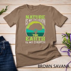 Native American Day Nature Is My Religion Earth Is My Church Unisex T-shirt