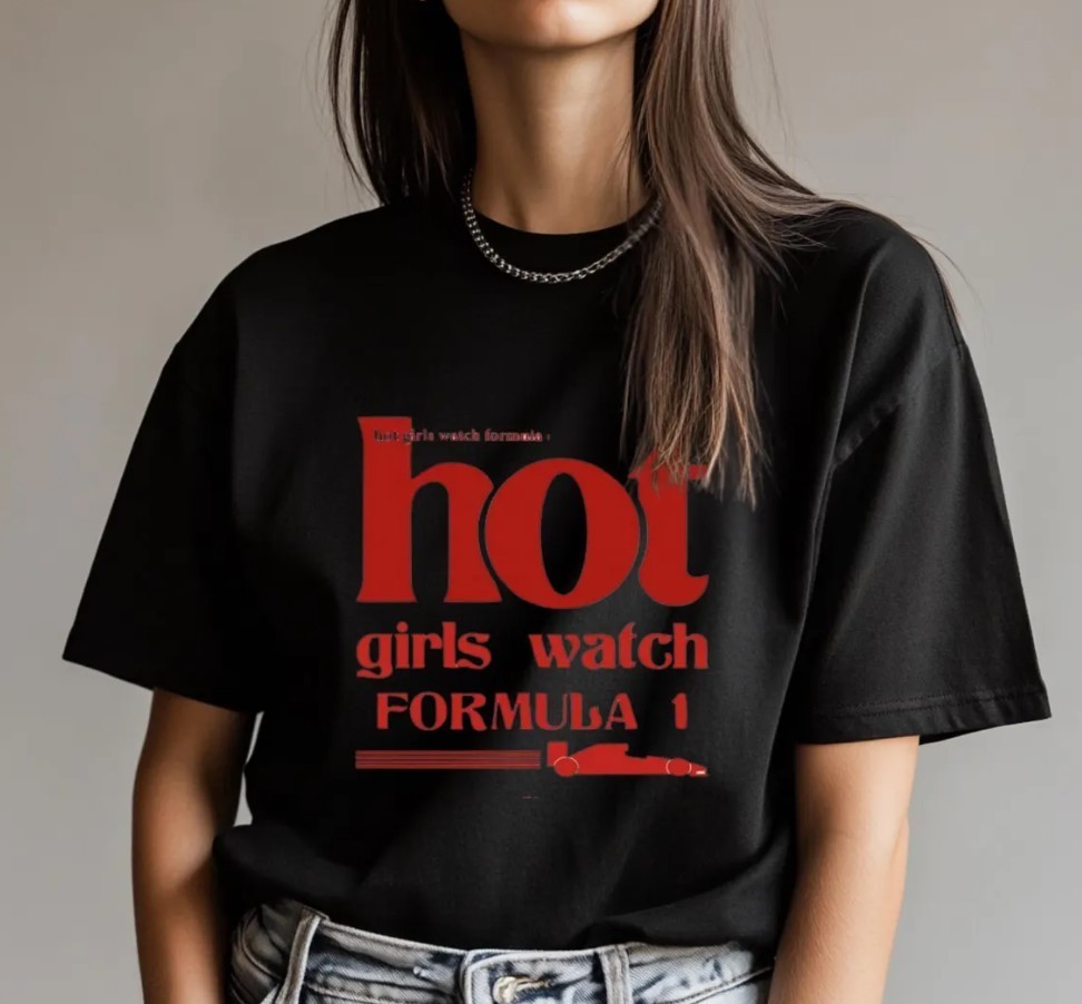 Hot Girl Watch F1 Tee,Formula Shirt, Unisex Tshirt gallery