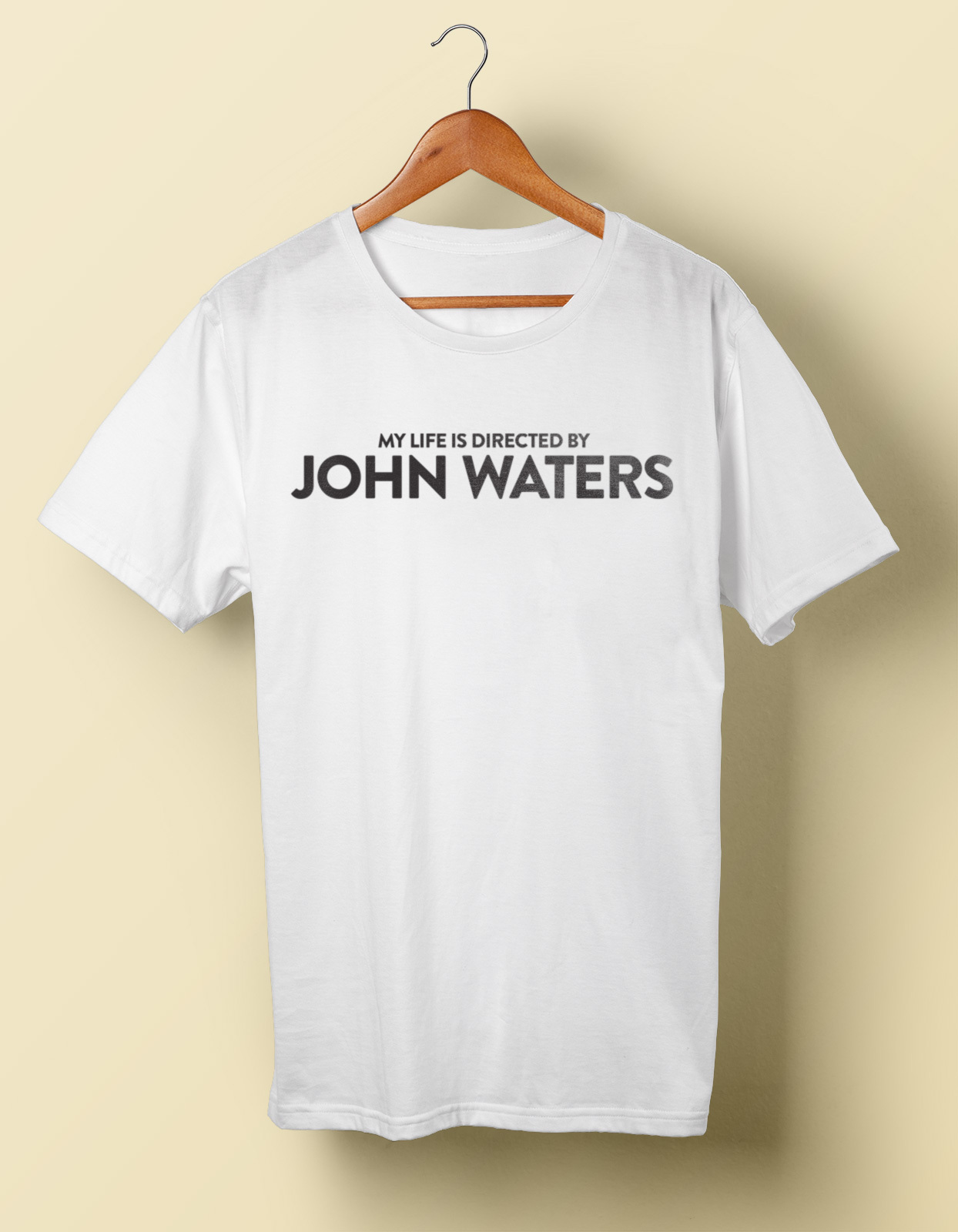 My Life is Directed By John Waters shirt Tee Tshirt Filth S M L XL 2X 3X 4X 5X gallery