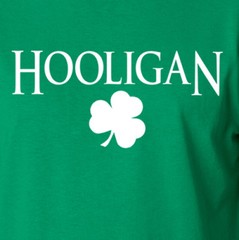 HOOLIGAN funny Irish drinking Saint Patrick’s Day party shamrock clover T-Shirt