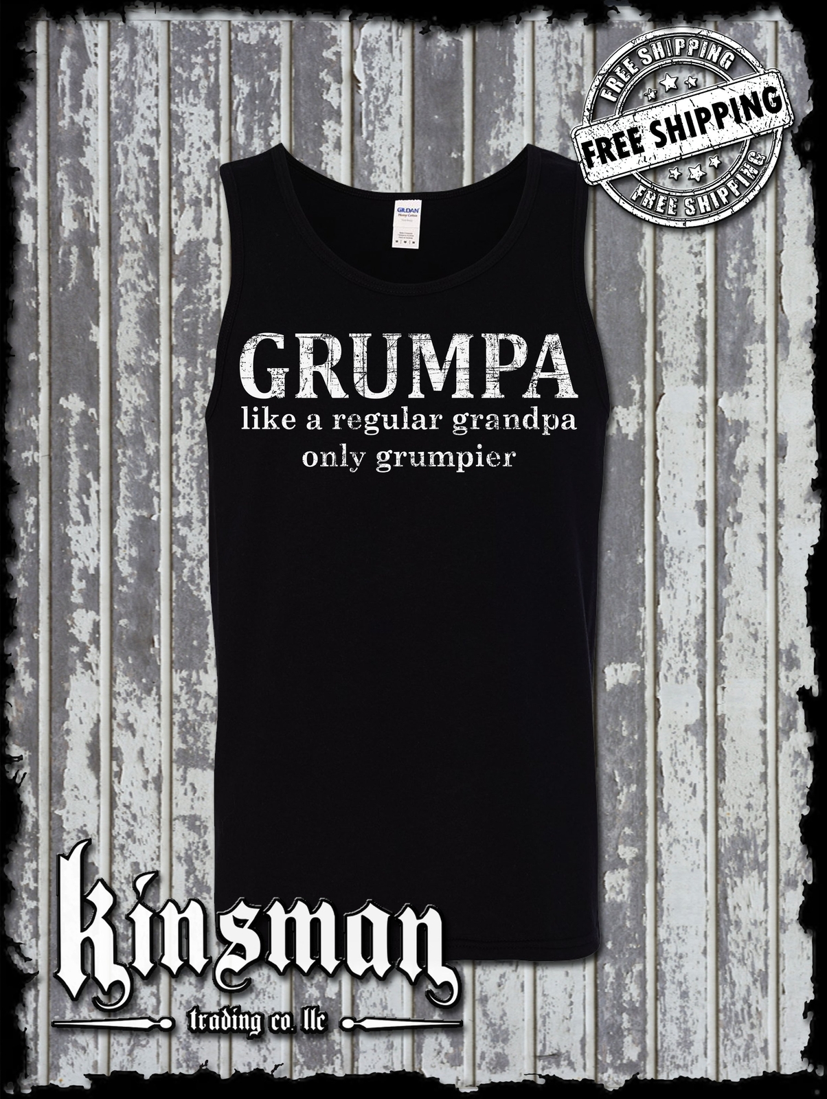 GRUMPA Tank Top T-Shirt – Like A Grandpa Only Grumpier Funny Father’s Day Gift
