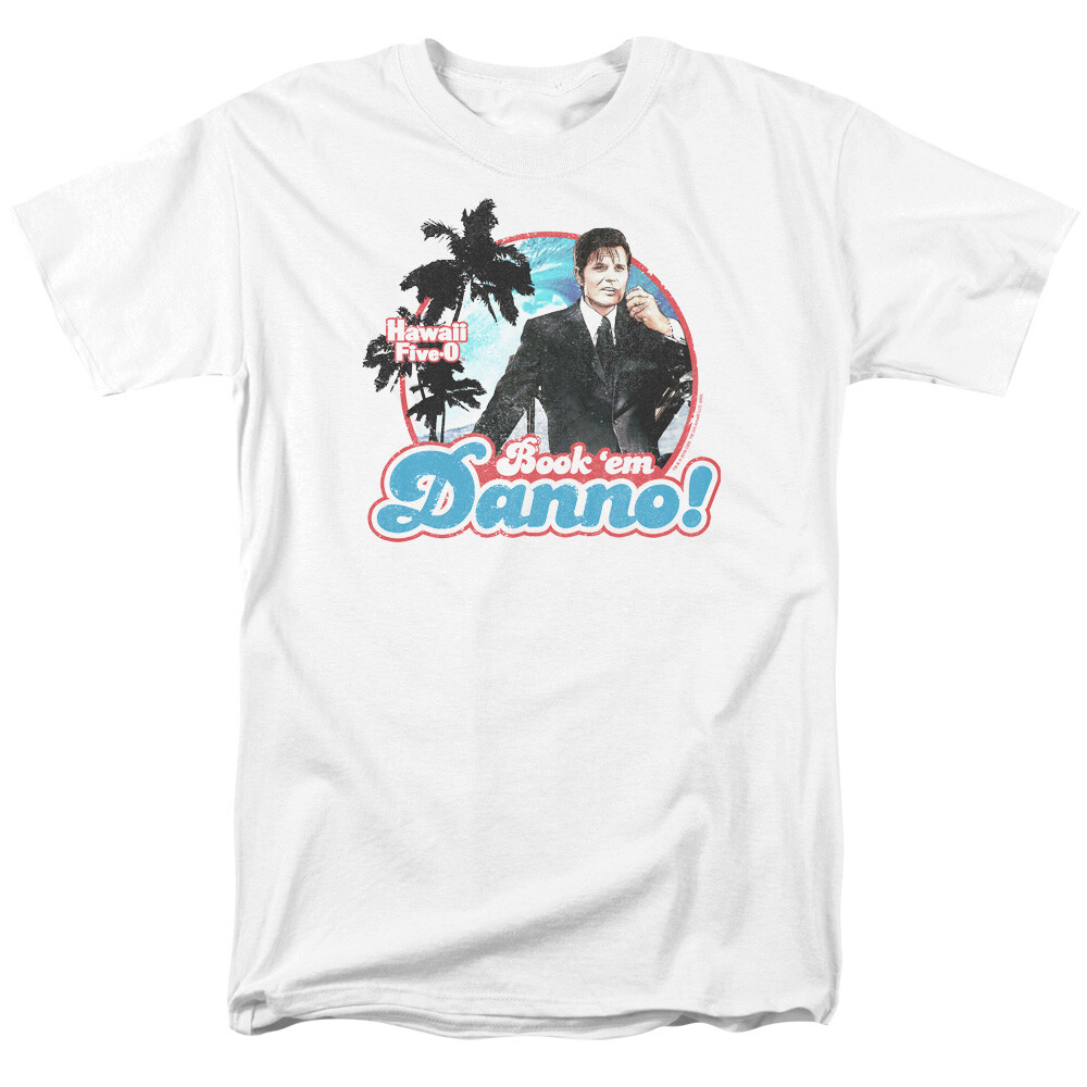 Hawaii Five-0 "Book 'Em Danno!" T-Shirt - to 5X gallery