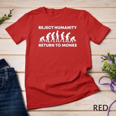 Reject Humanity Return To Monke Funny Meme Monkey Evolution Unisex T-shirt
