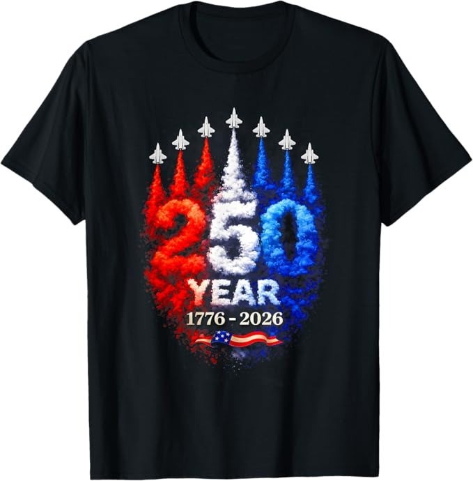 250 Years 1776-2026 USA Fighter Jets Patriotic Independence Day T-Shirt - H387 gallery