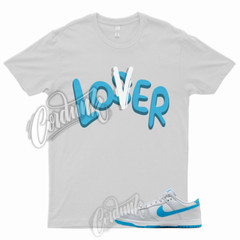 LOVER T Shirt to Match Dunk Low Pure Platinum Blue Lightning Light Bone Grey 1