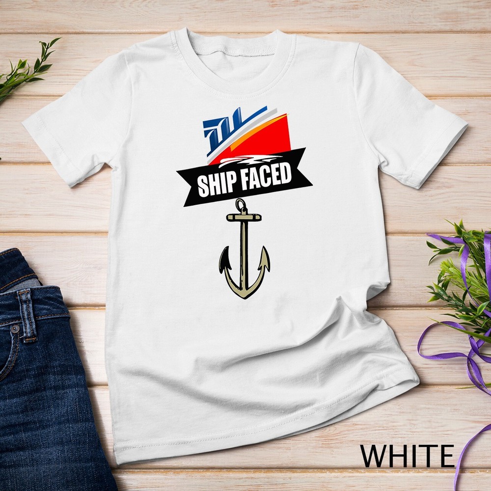 Funny Ship Faced Booze Cruise & Boating Nautical Pun Unisex T-shirt