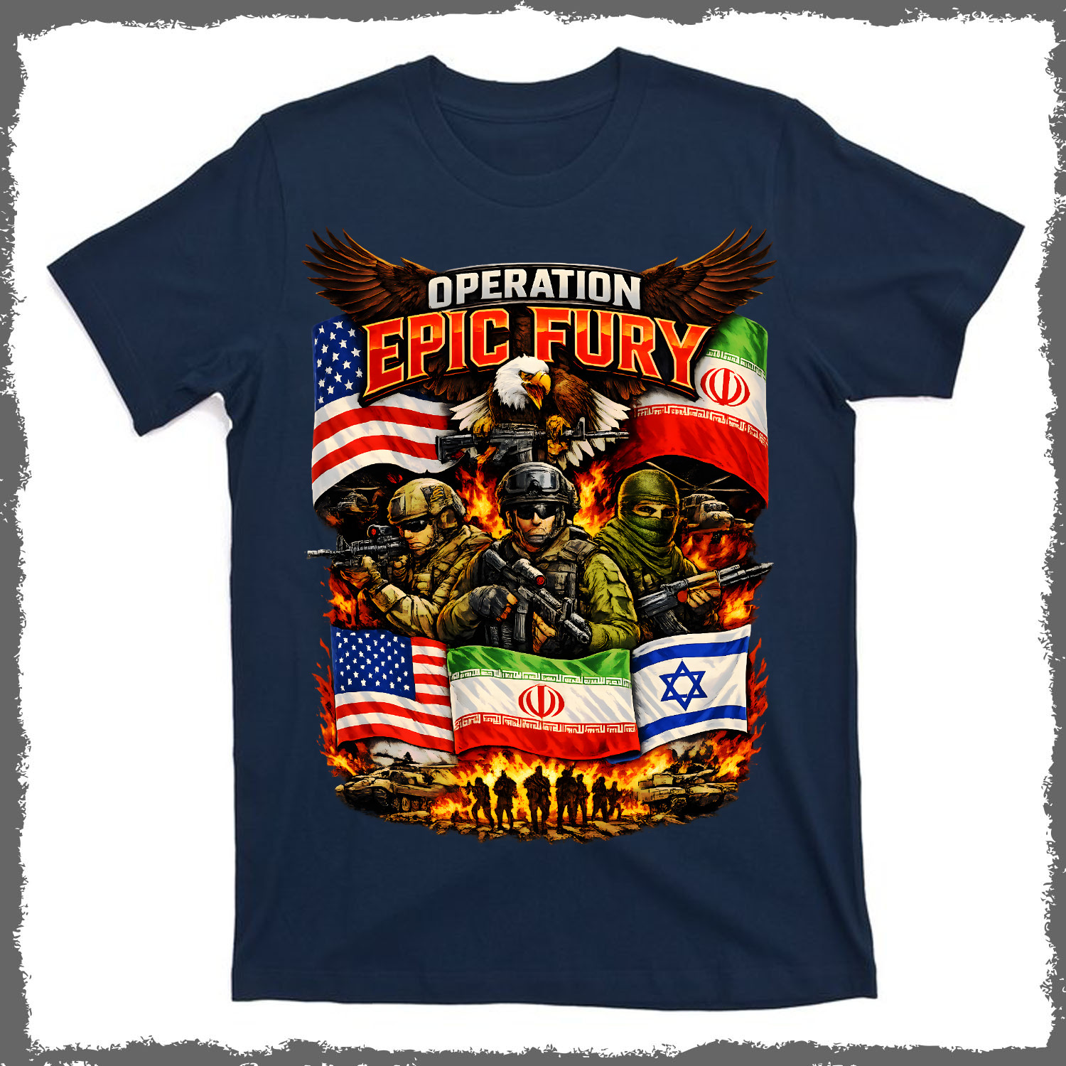 Operation Epic Fury America Iran And Israel T-Shirt Unisex