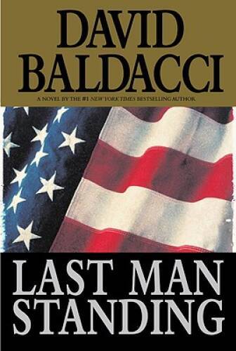 Last Man Standing - Hardcover By David Baldacci - GOOD