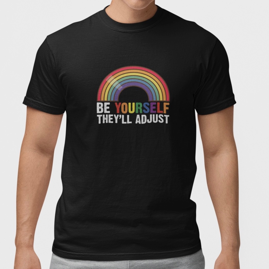Be Yourself They’ll Adjust Rainbow Inspirational Shirt S-5XL Unisex Cotton gallery