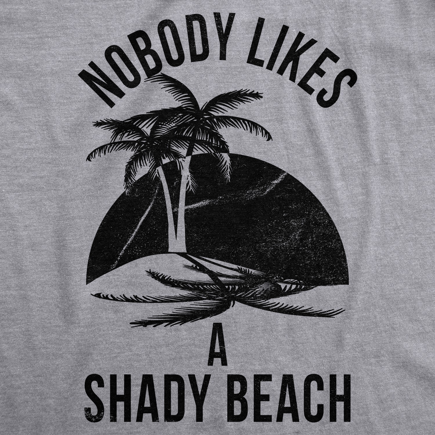 Mens Shady Beach Funny Shirts Vacation Funny Vintage Novelty Hilarious T shirt gallery