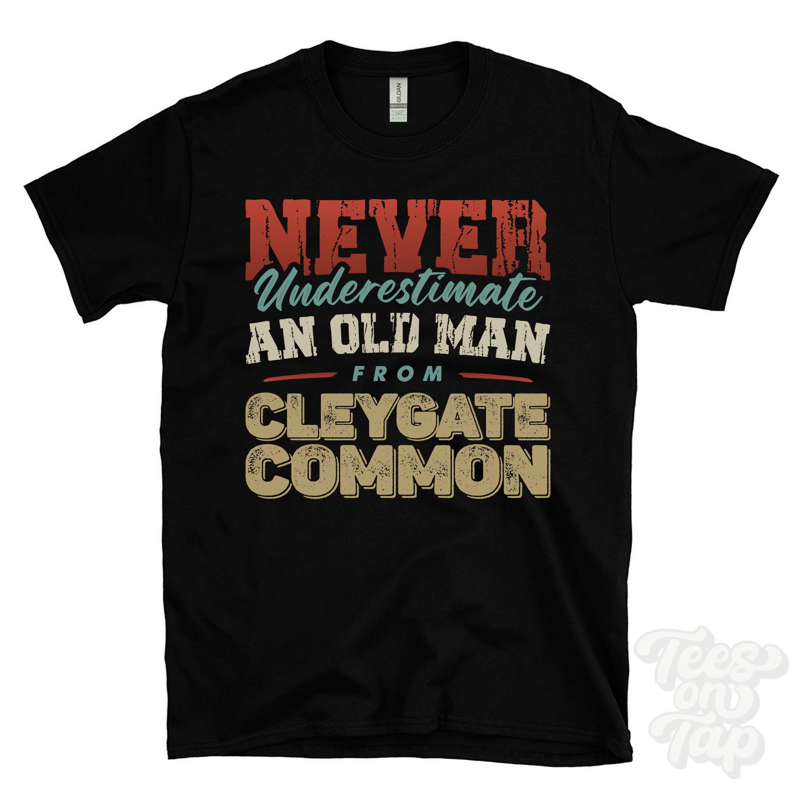 NEVER UNDERESTIMATE AN OLD MAN FROM CLEYGATE COMMON T-SHIRT xmas gift normandy