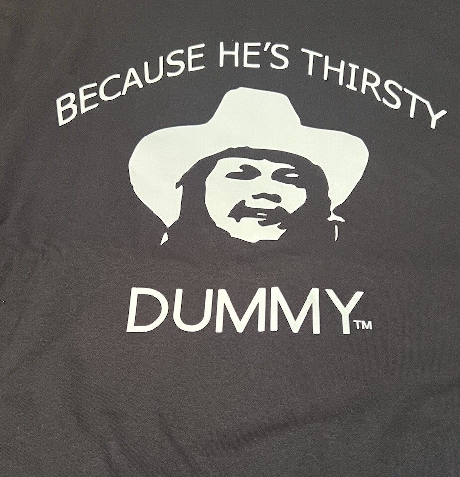 Smokey and The Bandit Because He's Thirsty Dummy Tee Size 2XL gallery