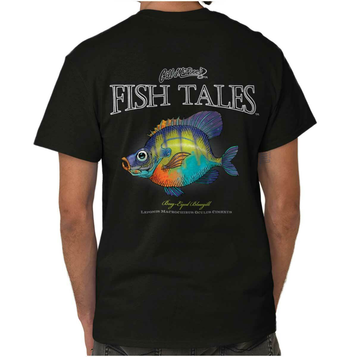 Gill McFinn’s Fish Tales Bug Eyed Bluegill Womens or Mens Crewneck T Shirt Tee