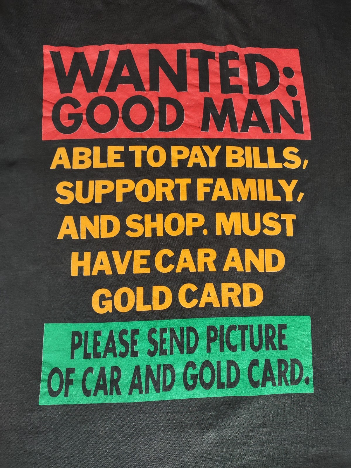 Vtg. Silkscreen Printed Single Stitched Cotton T-shirt w/ Gold Digger Statement. gallery