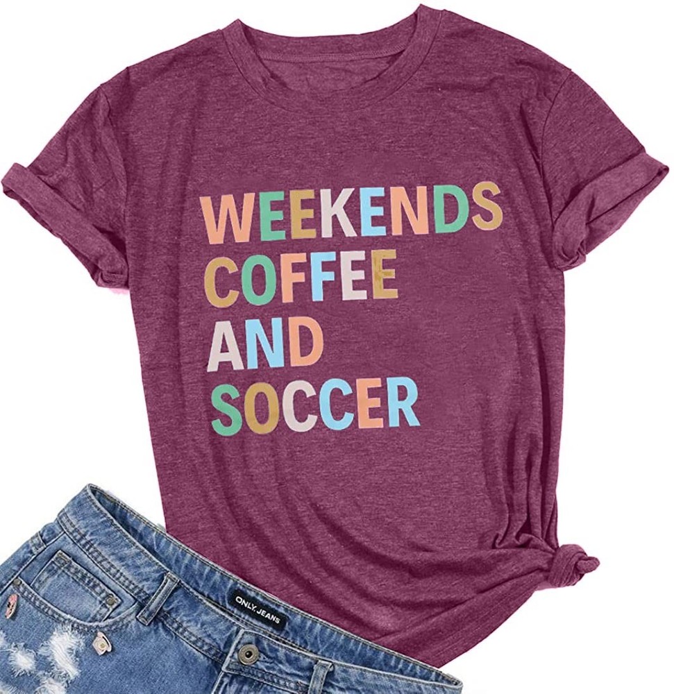 Weekends Coffee and Soccer Shirt Soccer Mom Tshirts for Women Soccer Gift Shirt