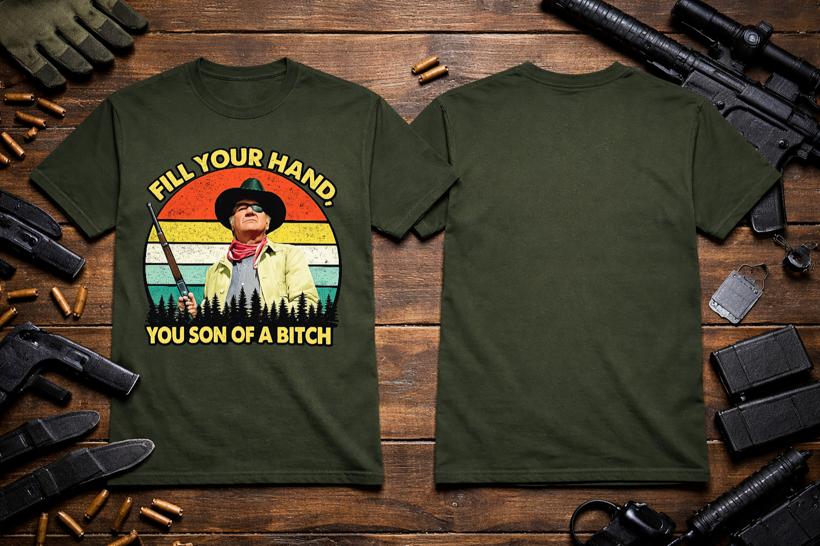 Fill Your Hand You SOB - John Wayne T-Shirt Heavyweight S M L XL 2XL 3XL 4XL 5XL gallery
