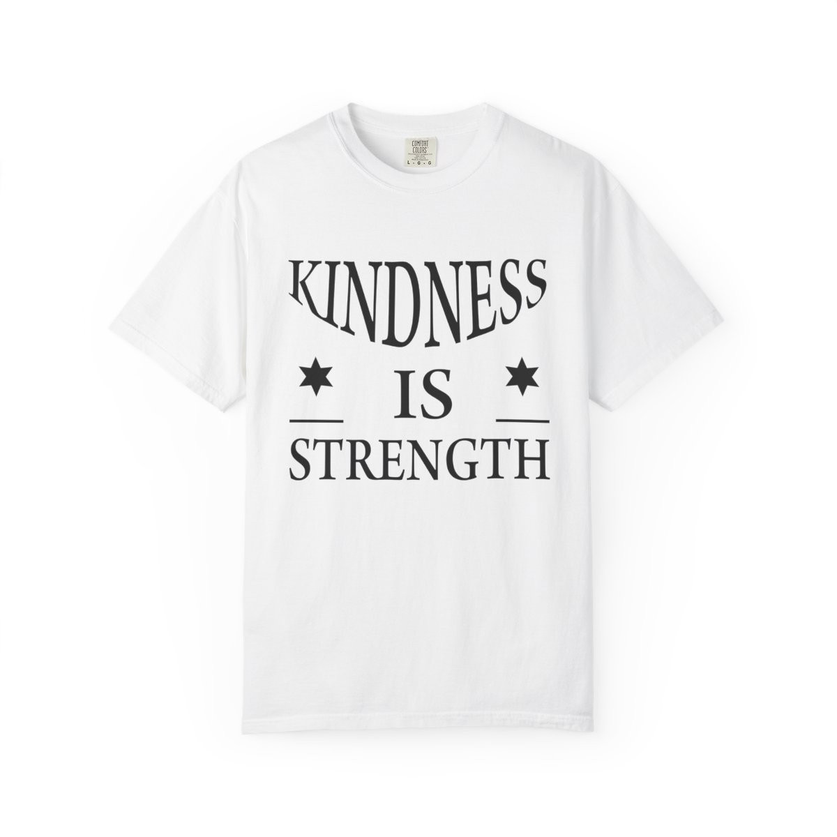 Kindness is Strength Shirt Motivational Quote T-Shirt Inspirational Unisex Tee gallery