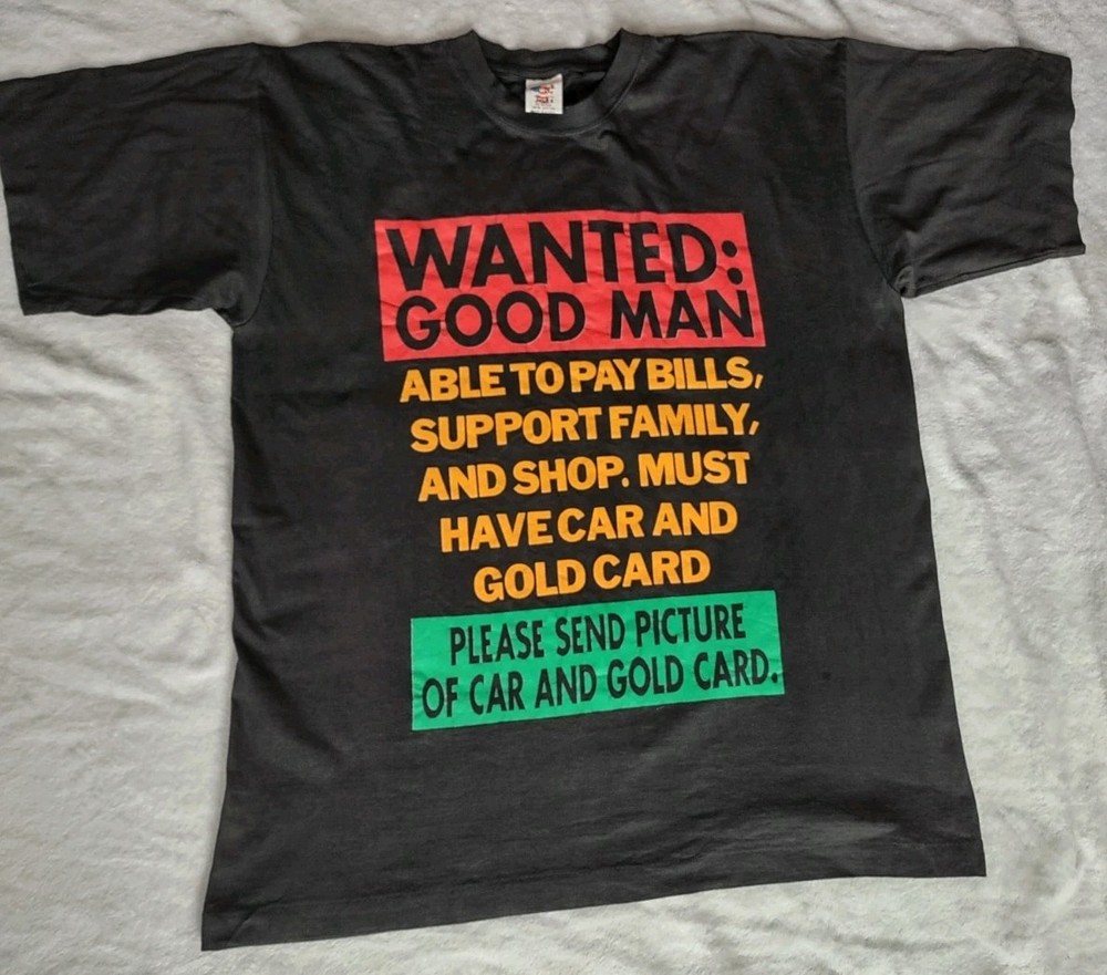 Vtg. Silkscreen Printed Single Stitched Cotton T-shirt w/ Gold Digger Statement.