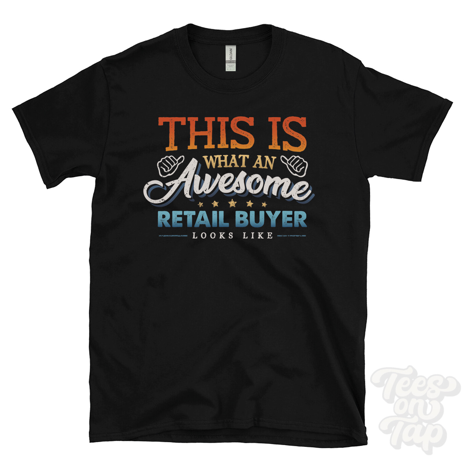 THIS IS WHAT AN AWESOME RETAIL BUYER LOOKS LIKE FUNNY T-SHIRT gallery