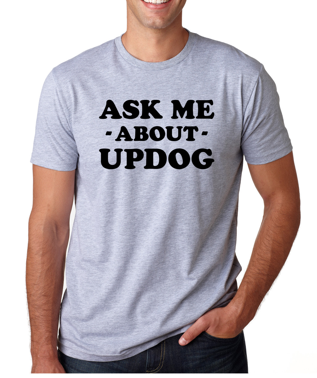 ASK ME ABOUT UPDOG funny humor present gift crew neck T-Shirt gallery