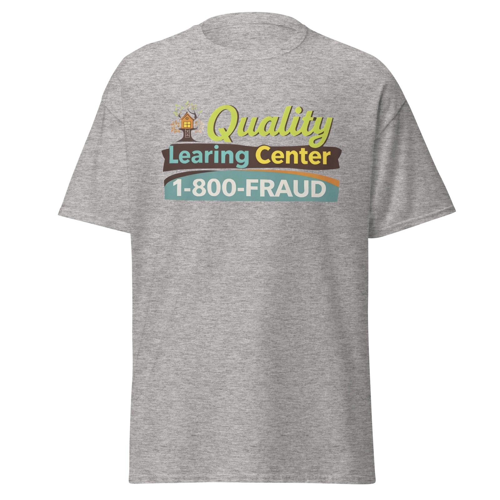 Quality Learning Center Shirt Unisex classic tee, Minnesota Child Care Fraud gallery