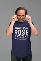 Johnny Moira ROSE 2028 Election – funny tv show humor gift Xs-5x Unisex Tshirt