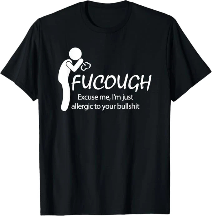 FuCough Funny Sarcastic Humor Graphic, Funny T-shirt Unisex gallery
