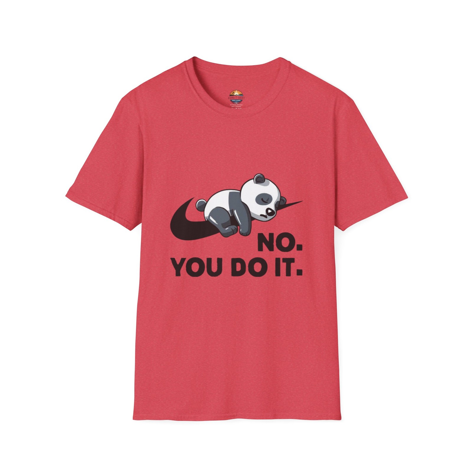Panda “No. You Do It.” T-Shirt