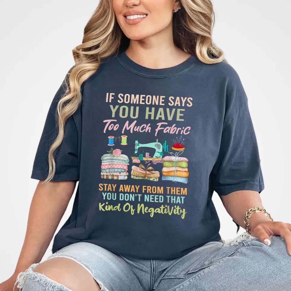 Too Much Fabric Funny Sewing T-Shirt Quilting Humor Shirt gallery