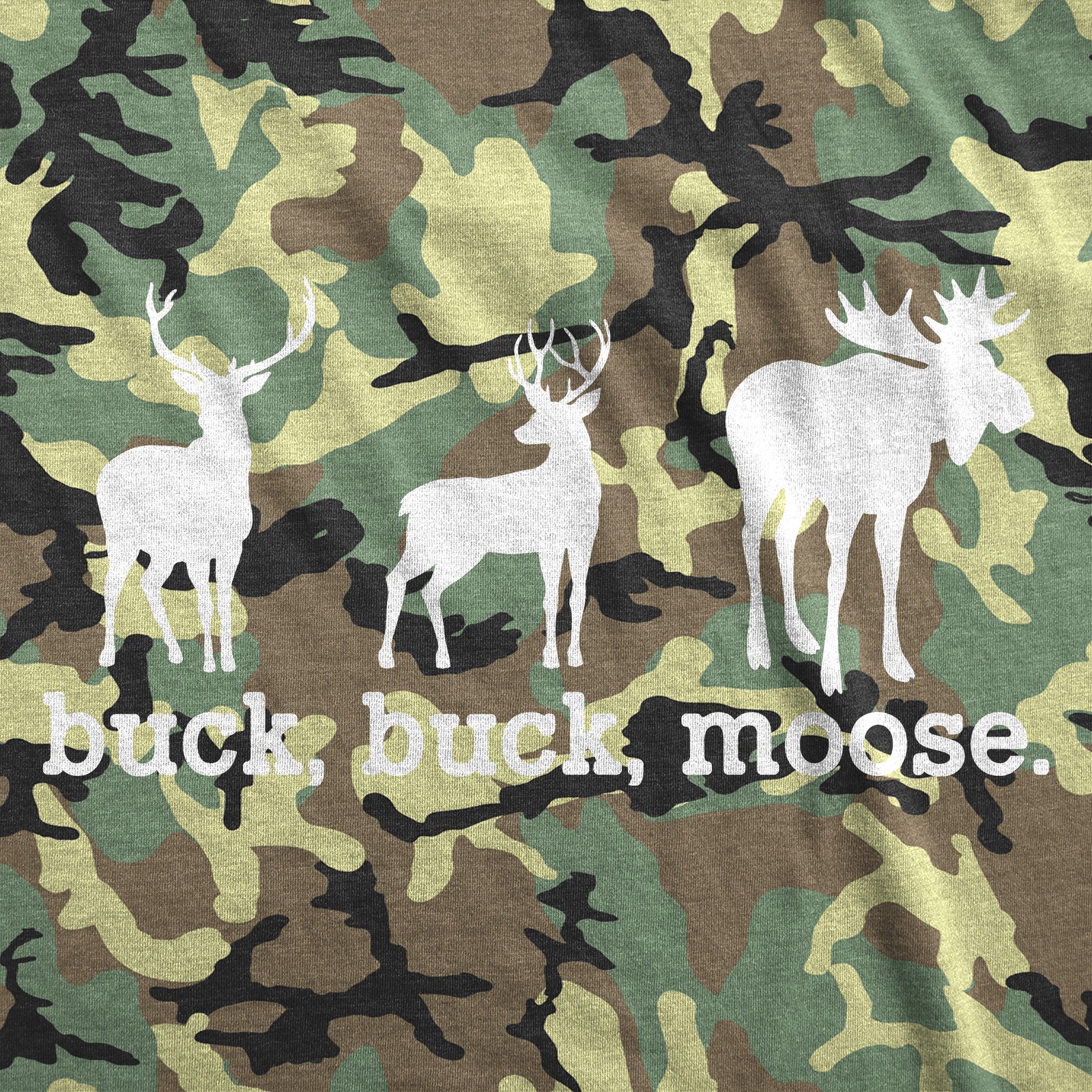 Buck Buck Moose Camo T Shirt Funny Deer Hunting Joke Tee for Guys gallery