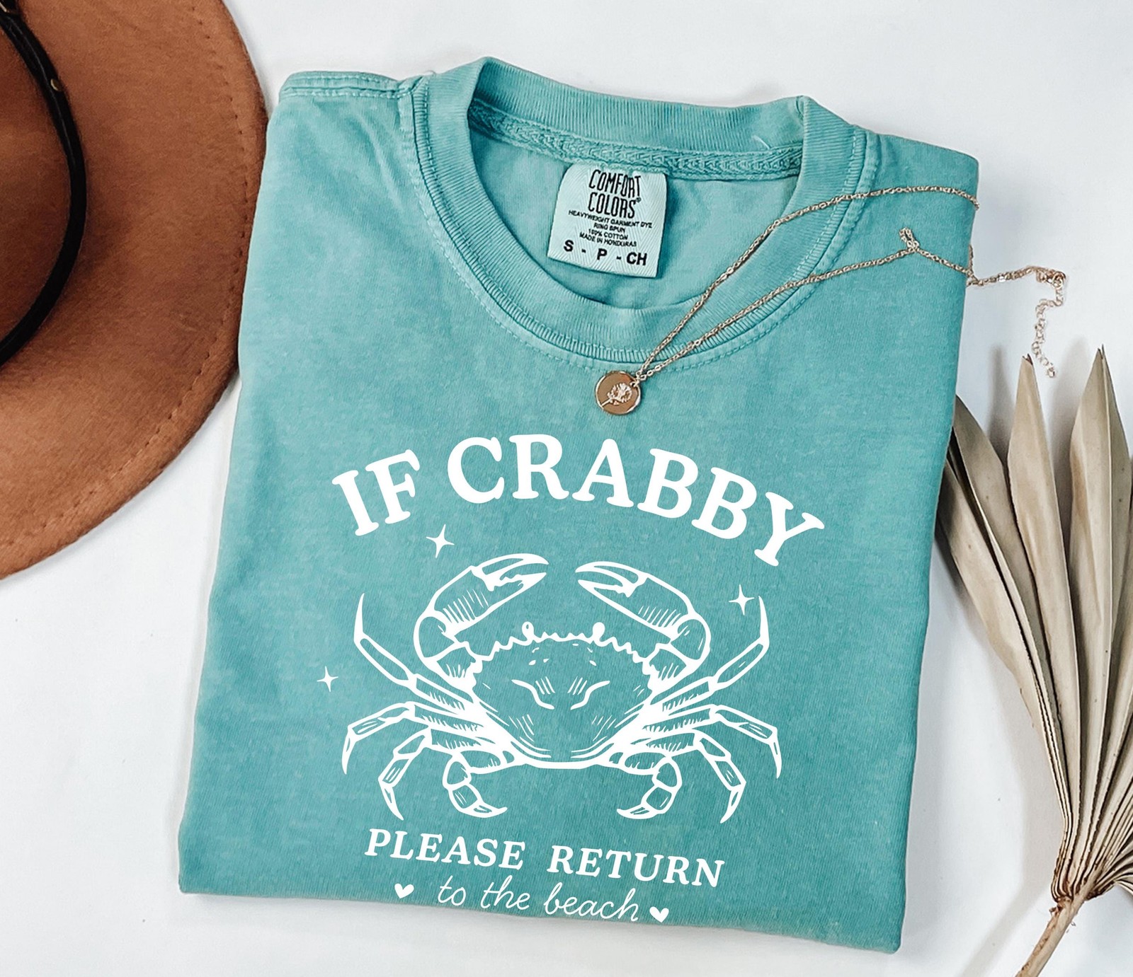 Funny Beach Crab Comfort Colors Shirt: If Crabby Return to Beach gallery
