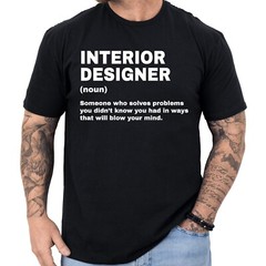 Interior Designer Definition T-shirt Funny Gifts Profession Shirt Men & Women