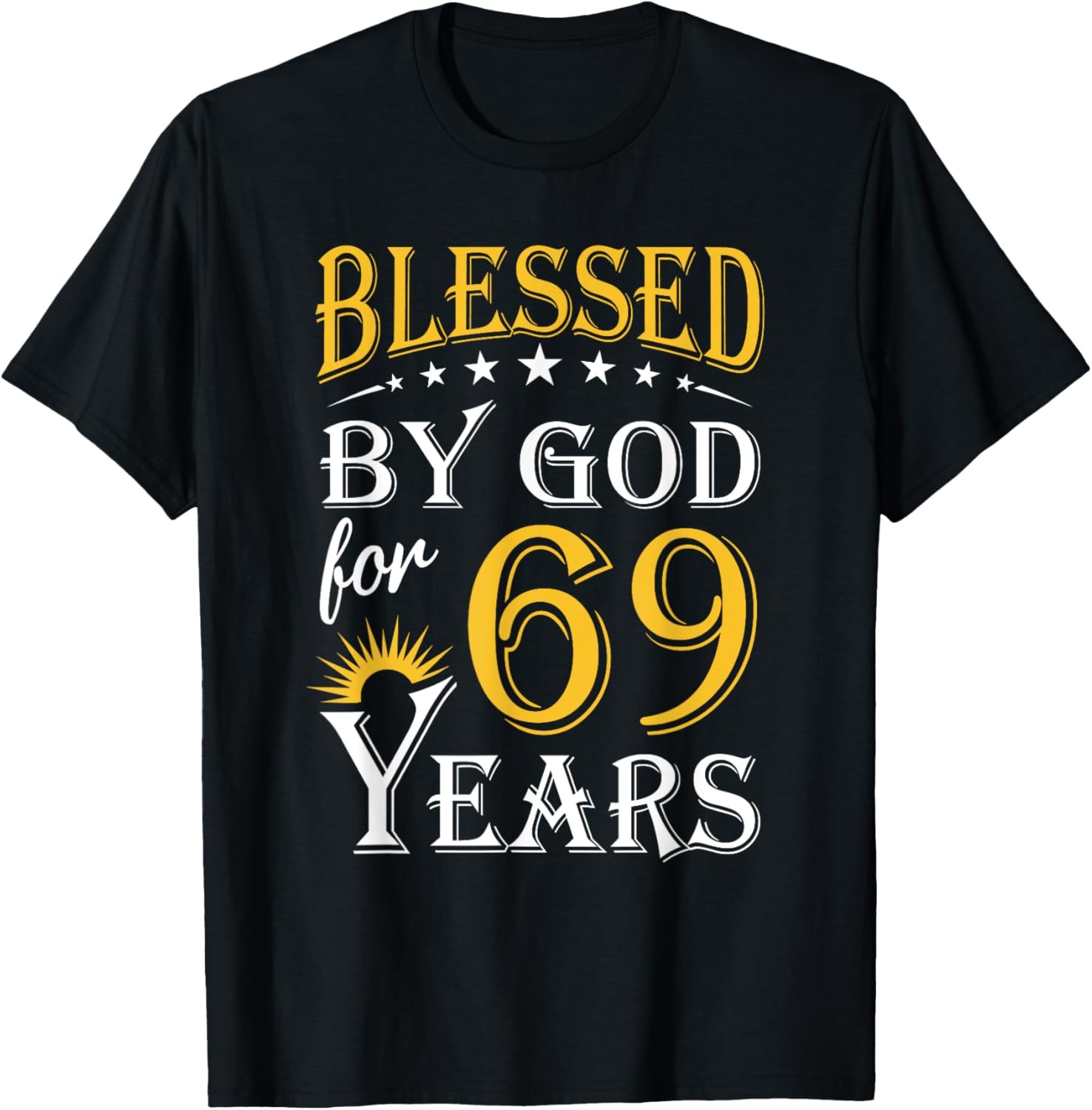 Vintage Blessed by God for 69 years Happy 69th Birthday T-Shirt gallery