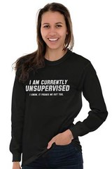 Currently Unsupervised Funny Adulting Drink Long Sleeve Tshirt Tee for Adults