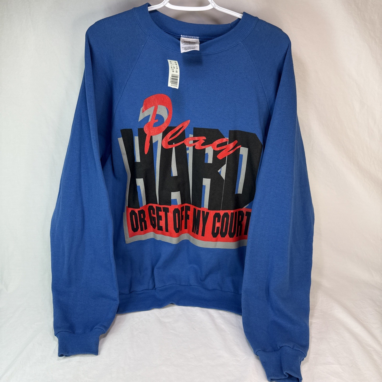 Vintage Dead Stock Sweat Shirt Play Hard Or Get Off My Court Basketball XL Blue