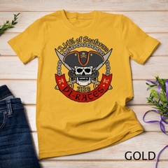 Jolly Roger Flag Skull Pirate Talk Save A Ship Ride A Pirate Unisex T-shirt