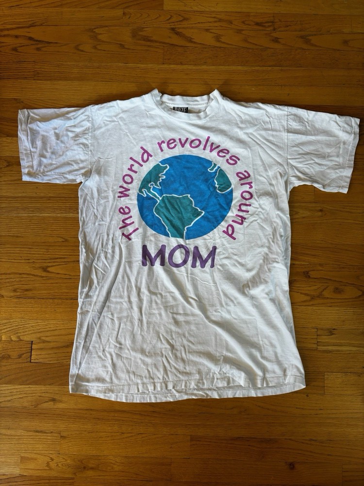 Vintage “The World Revolves Around Mom” T-Shirt Single Stitch OSFA White
