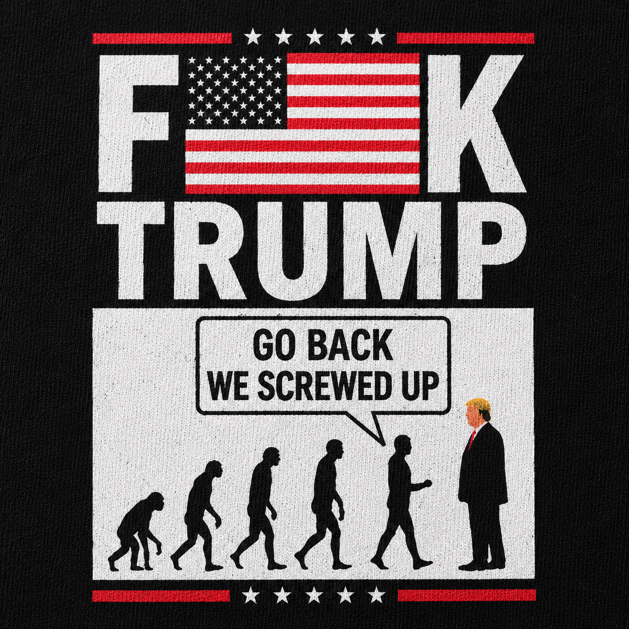 Funny Political Parody Go Back We Screwed Up Graphic T-Shirt gallery