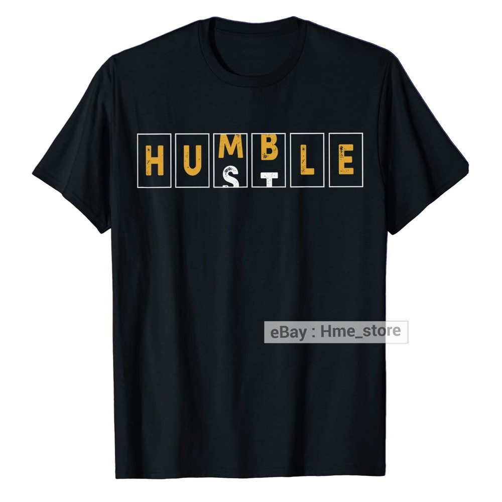 Hustle Humble Odometer Inspirational T-Shirt Positive Message Vibes Funny Quotes