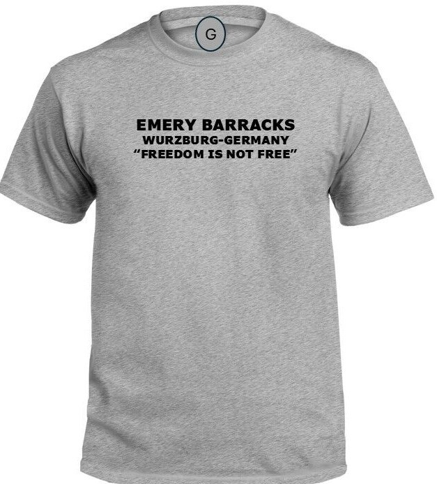 FERRIS BARRACKS* ERLANGEN-GERMANY* FREEDOM* INDIVIDUAL BASE PT SHIRT gallery