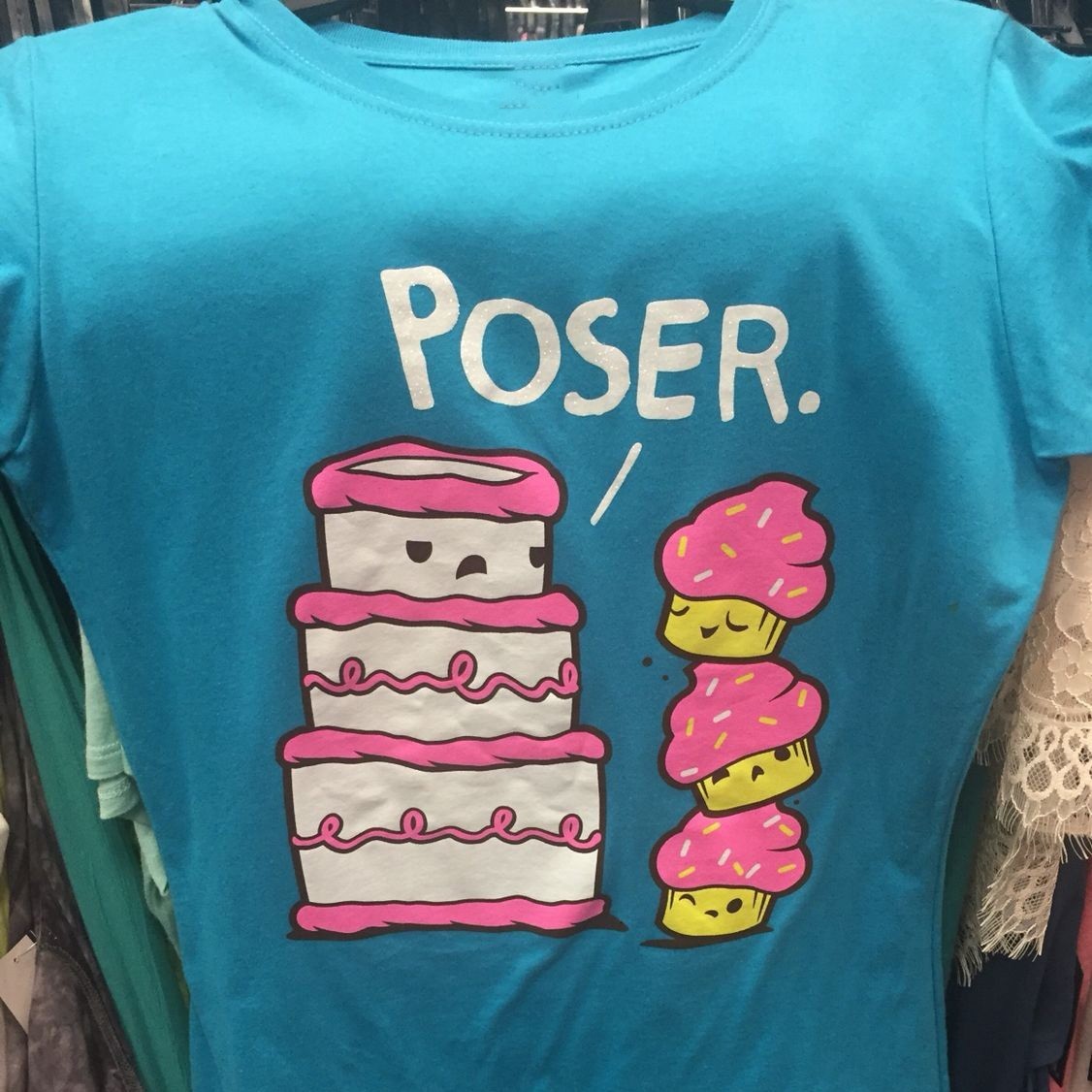cupcakes "Poser" funny cartoon Unisex T-Shirt / Women T-Shirt Gift For Fan S-5XL gallery