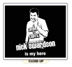 Nick Swardson Is My Hero Comedian Actor Comedy T-Shirt