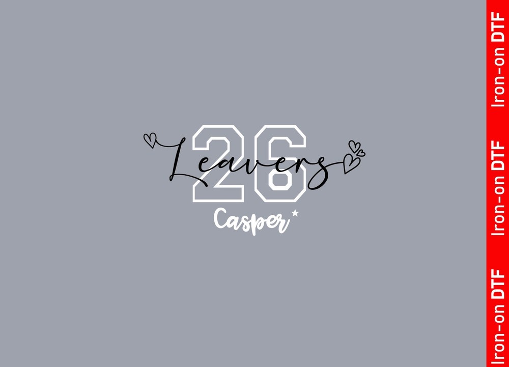 Personalised School Leavers Class Of 2026 DTF Iron On Heat Transfer Girls Boys