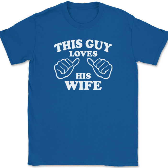 This Guy Loves His Wife T-Shirt Tee Marriage Anniversary Gift gallery