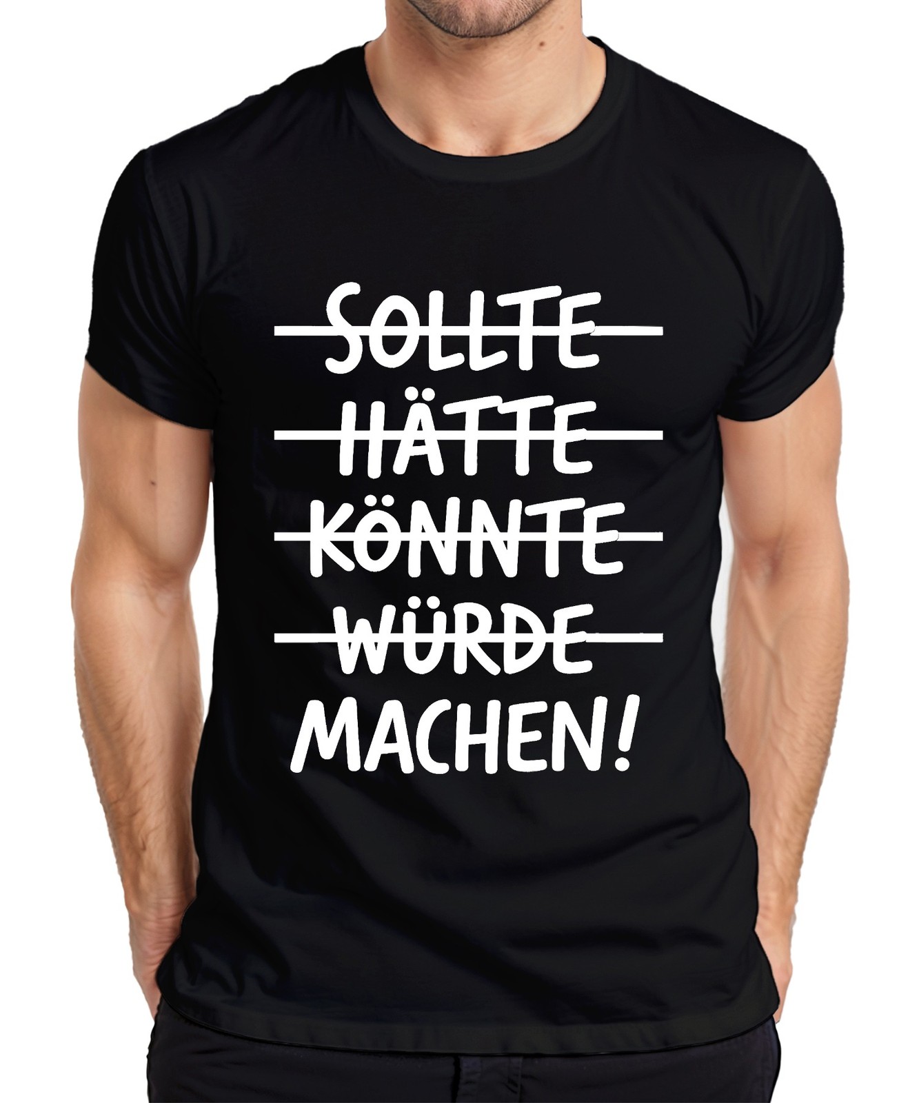 Should Had Could Have Made Dignity Saying Maker Success Men's T-Shirt gallery