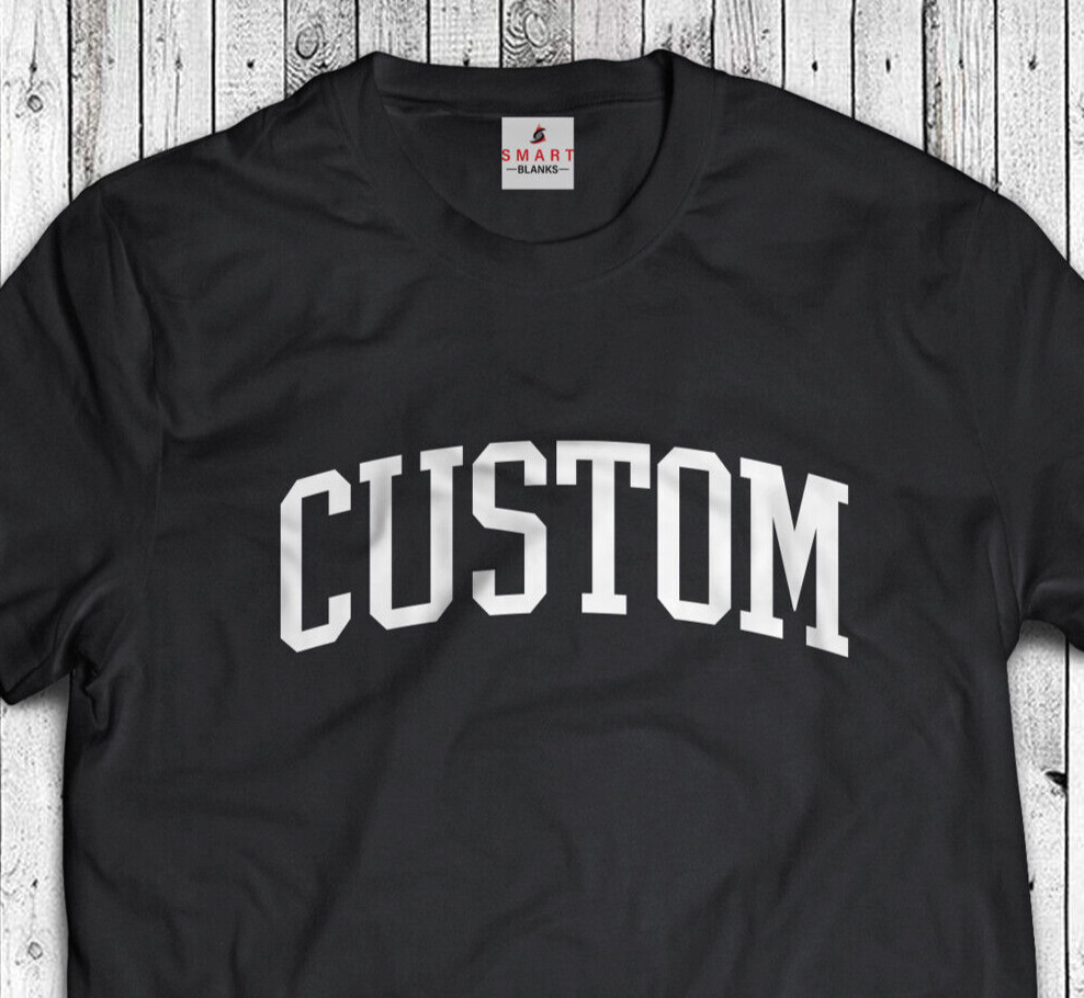 Custom Text University Font Shirt – Sports or School Custom T-Shirt College Gift